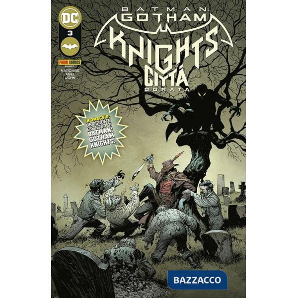 Città dorata. Batman. Gotham knights. Vol. 3