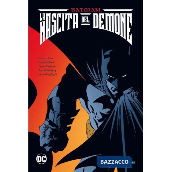 Nascita del demone. Batman