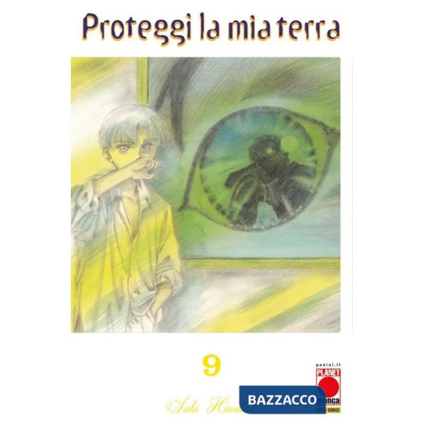 Proteggi la mia terra. Vol. 9