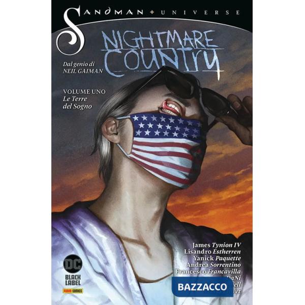 Nightmare country. Sandman universe. Vol. 1: Le terre del sogno