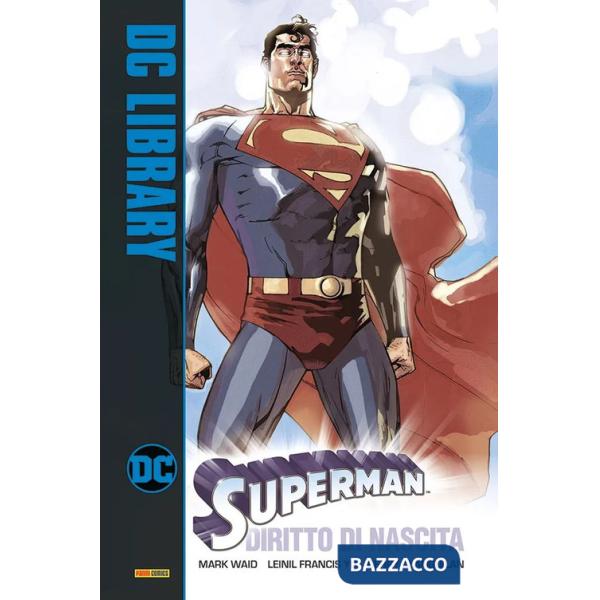 Superman. Diritto di nascita