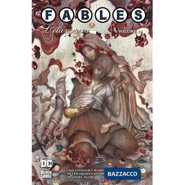 Fables. Vol. 12: L' età oscura