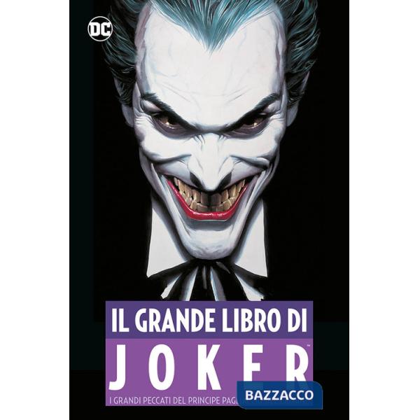 Grande libro del Joker. I grandi peccati del principe pagliaccio del crimine (Il)