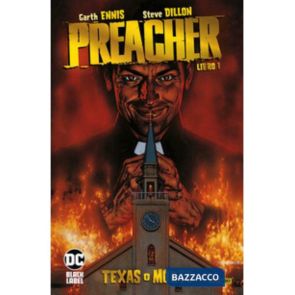 Preacher. Vol. 1: Texas o morte