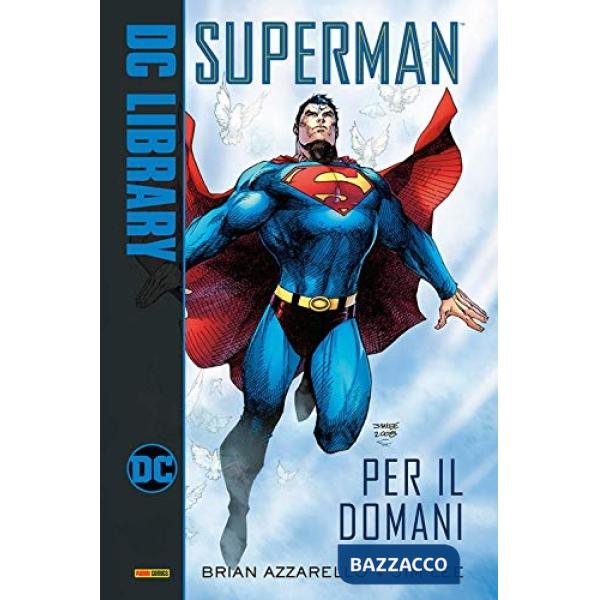 Per il domani. Superman
