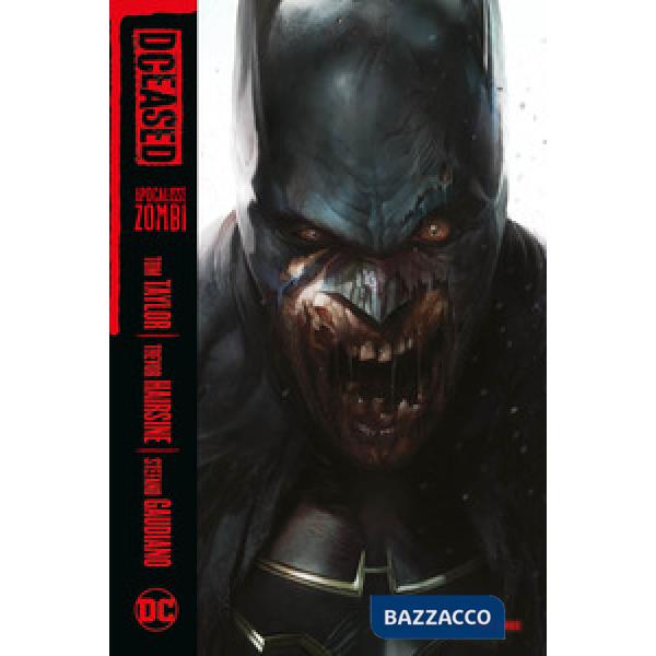 Apocalisse zombi. DCeased