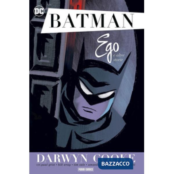 Batman. Ego e altre storie