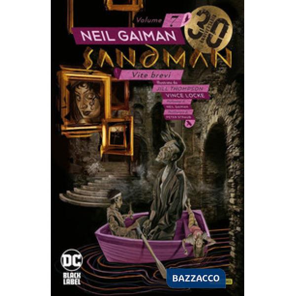 Sandman library. Vol. 7: Vite brevi