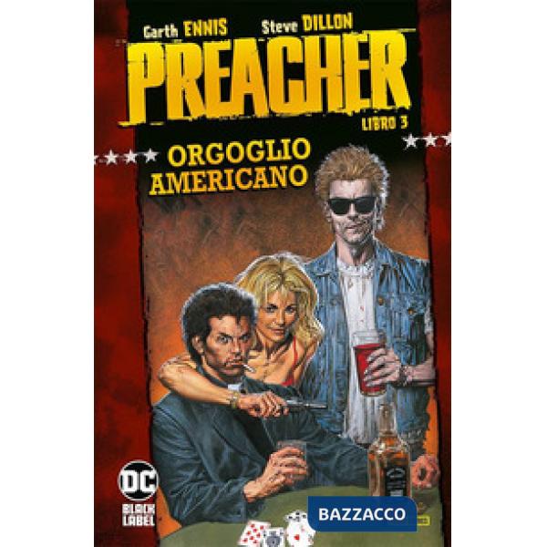 Preacher. Vol. 3: Orgoglio americano