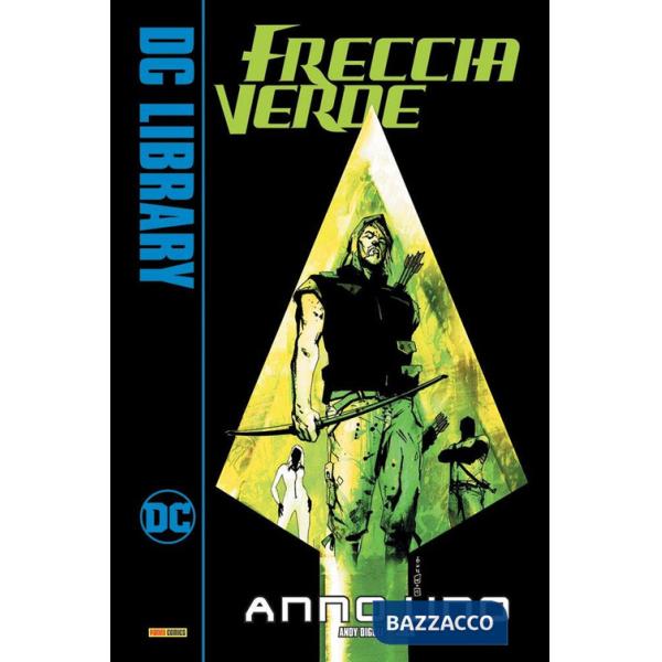 Anno uno. Freccia Verde