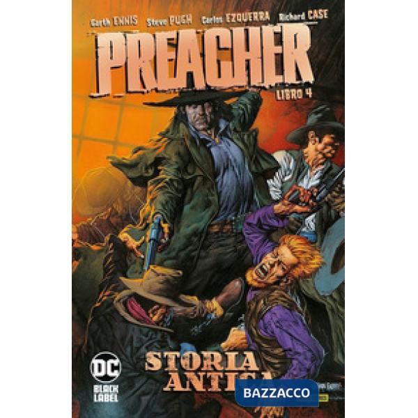 Preacher. Vol. 4: Storia antica