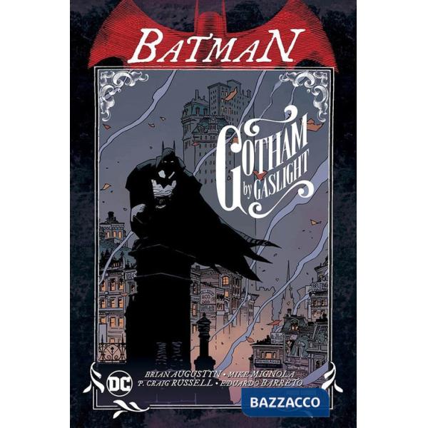 Gotham by gaslight. Batman