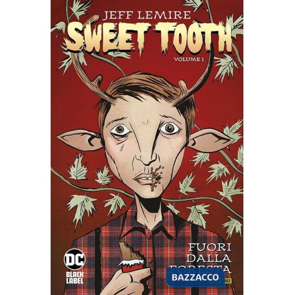 Sweet tooth. Vol. 1: Fuori dalla foresta