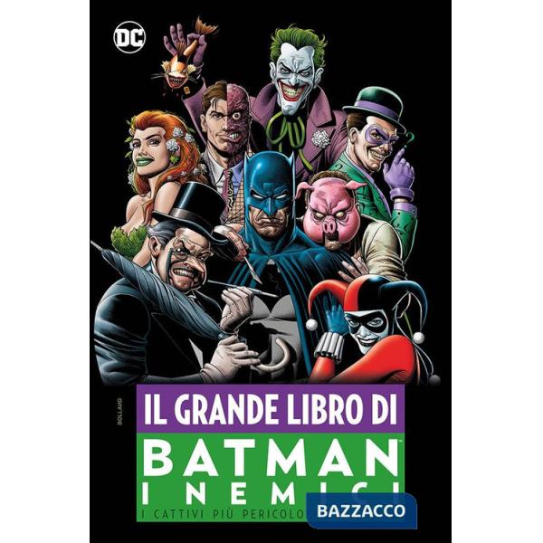 Nemici. Il grande libro di Batman (I)