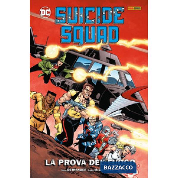Prova del fuoco. Suicide Squad (La)