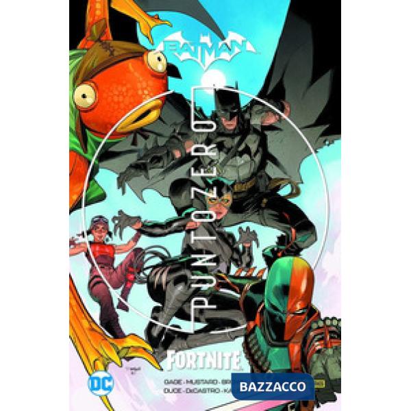 Punto zero collection. Batman/Fortnite