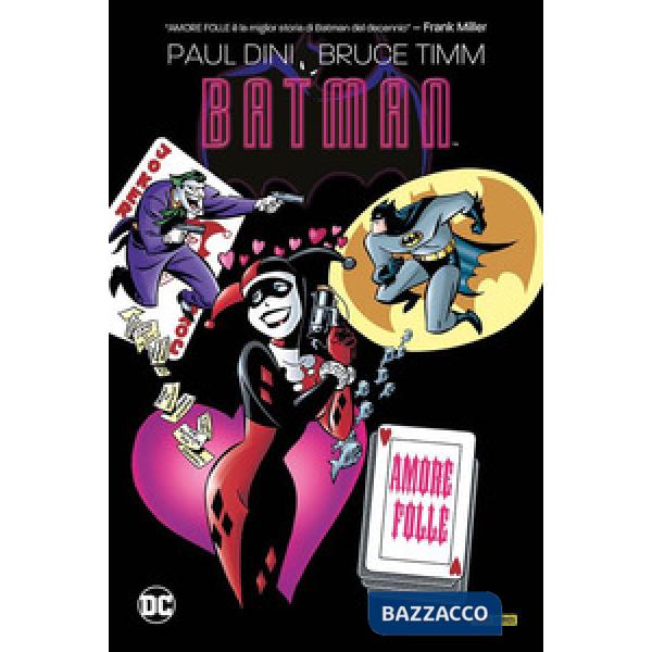 Amore folle. Batman