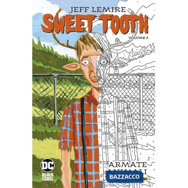 Sweet Tooth. Vol. 3: Armate animali