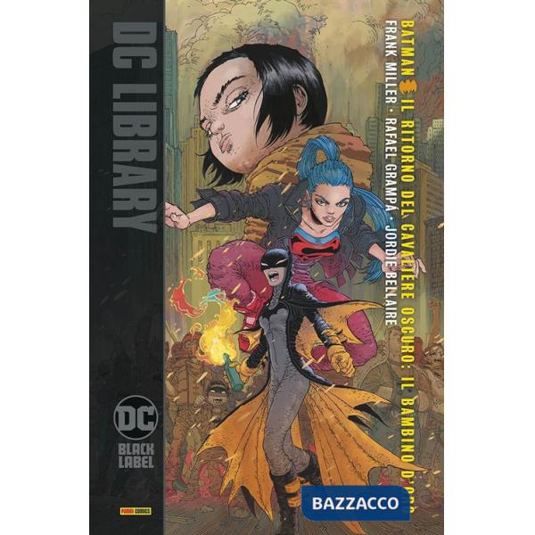 Bambino d'oro. Batman. Il ritorno del cavaliere oscuro (Il)