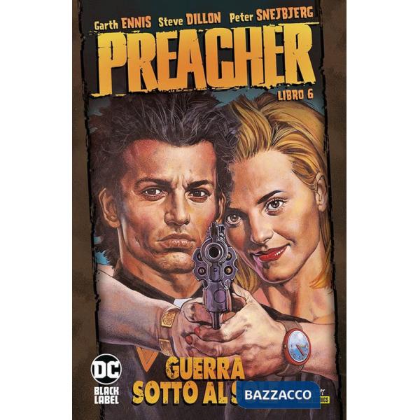Preacher. Vol. 6: Guerra sotto al sole