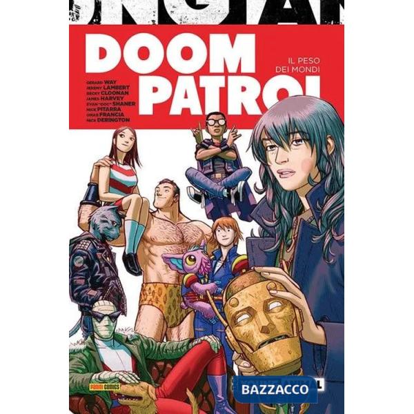 Peso dei mondi. Doom Patrol (Il)