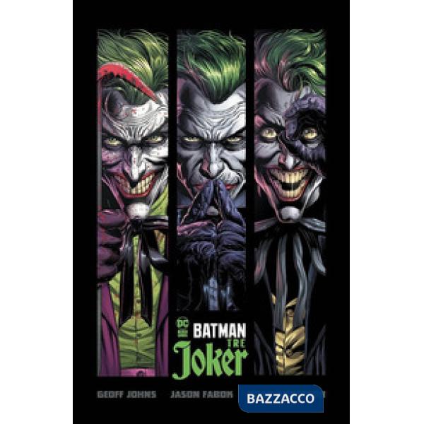 Tre Joker. Batman. Ediz. a colori