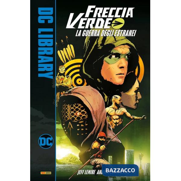 Guerra degli estranei. Freccia Verde (La)