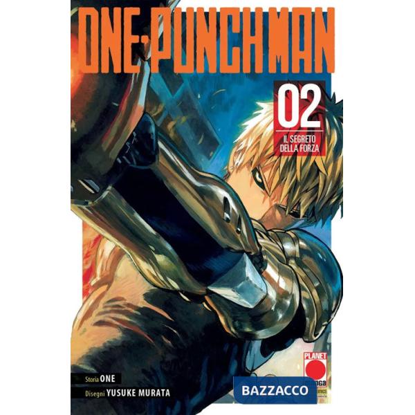 One-punch man. Vol. 2: Il segreto della forza