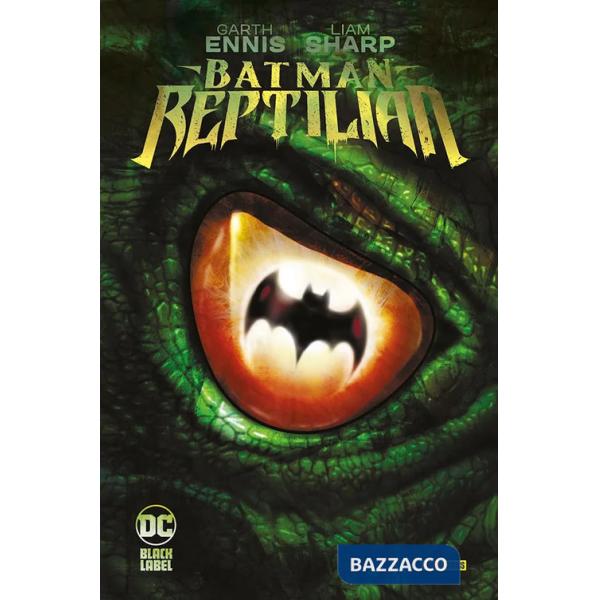 Reptlian. Batman