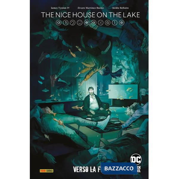 Nice house on the lake (The). Vol. 2: Verso la fine