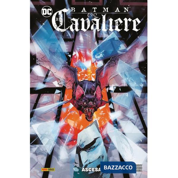 Batman. Il cavaliere. Vol. 2: Ascesa