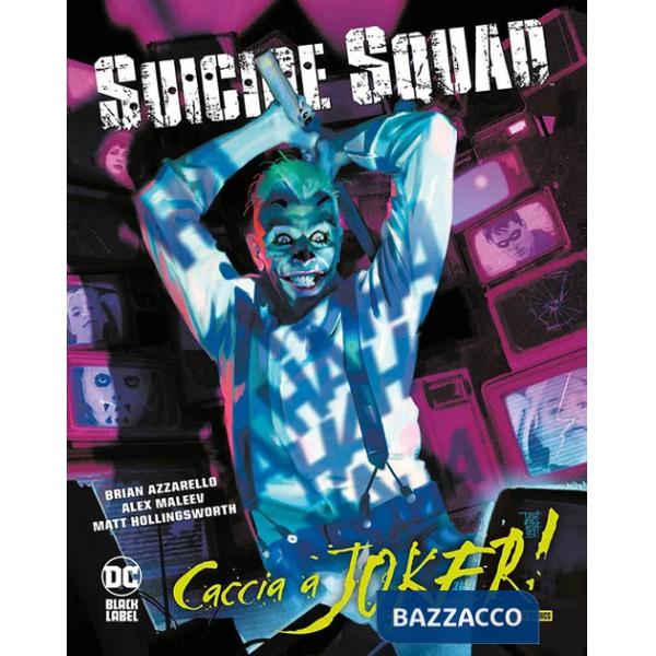 Caccia a Joker! Suicide Squad