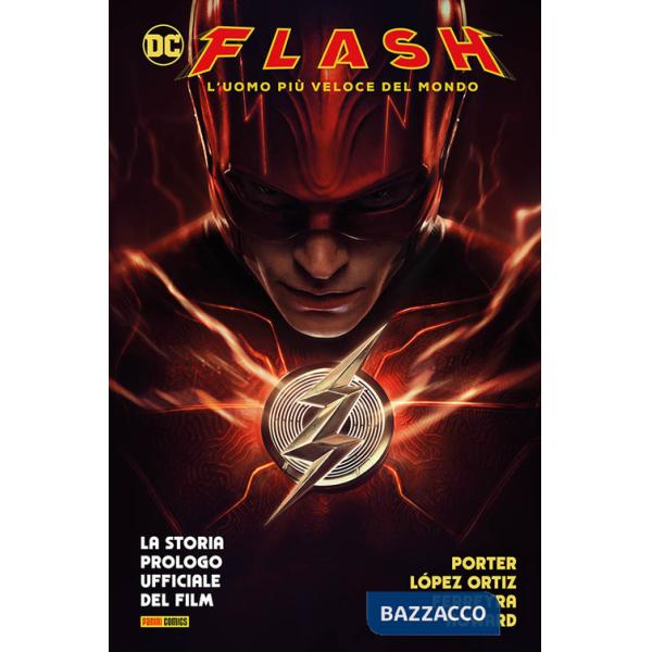 Flash. L'uomo più veloce del mondo