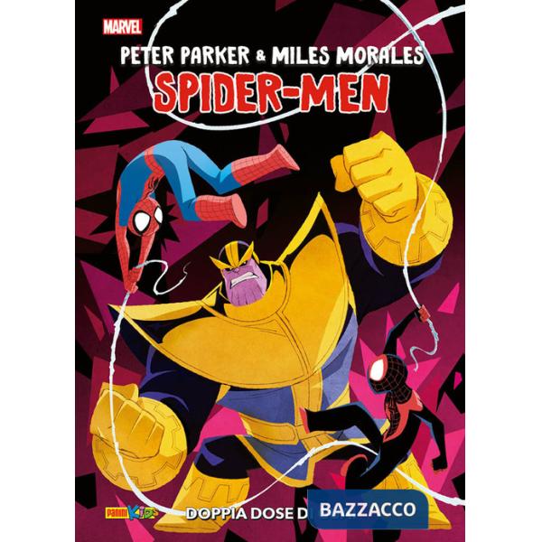 Doppia dose di guai. Peter Parker e Miles Morales. Spider-Men