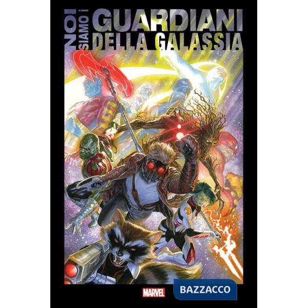 Noi siamo i guardiani della galassia