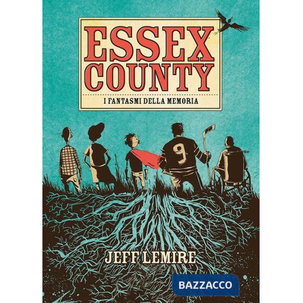 Essex County. I fantasmi della memoria