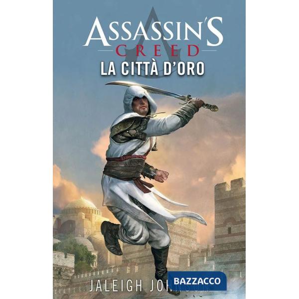 Città d'oro. Assassin's creed (La)