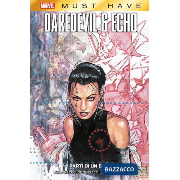 Parti di un buco. Daredevil & Echo