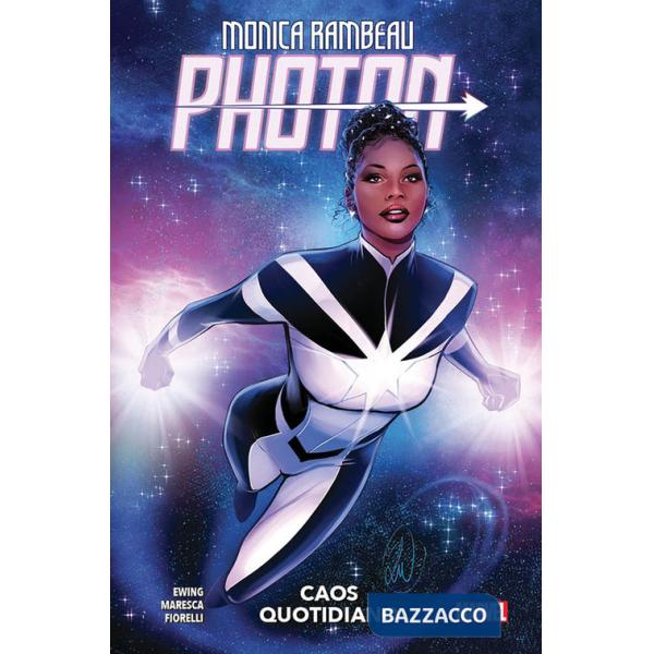 Monica Rambeau: Photon. Vol. 1: Caos quotidiano