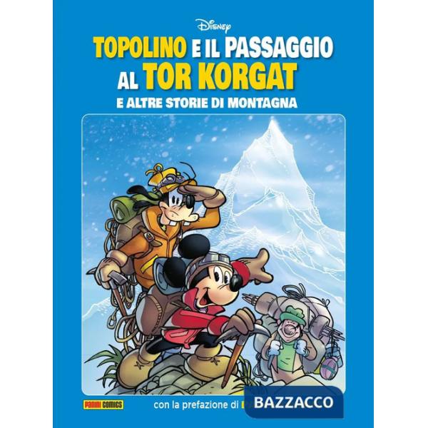 Topolino e il passaggio al Tor Korgat e altre storie