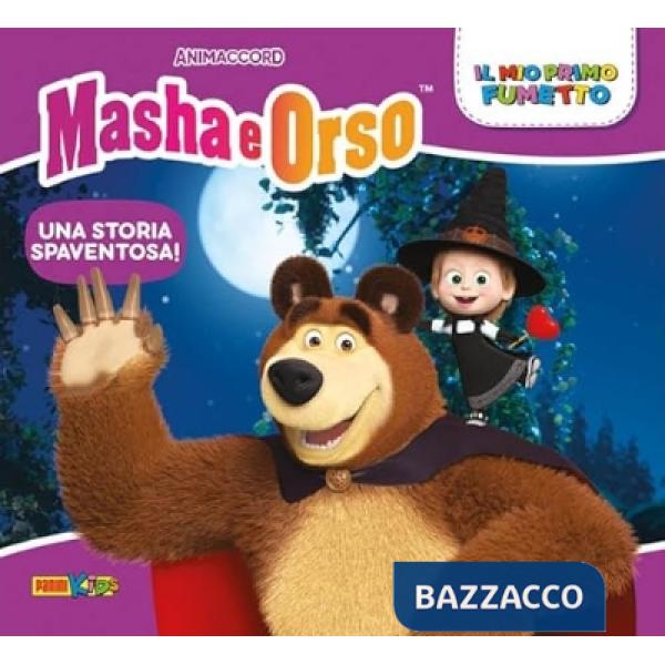 Storia spaventosa! Masha e Orso. Il mio primo fumetto (Una)