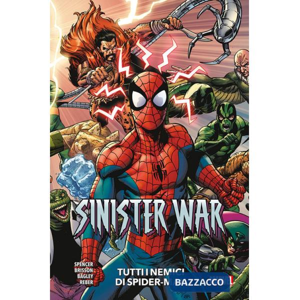 Tutti i nemici di Spider-Man. Sinister war