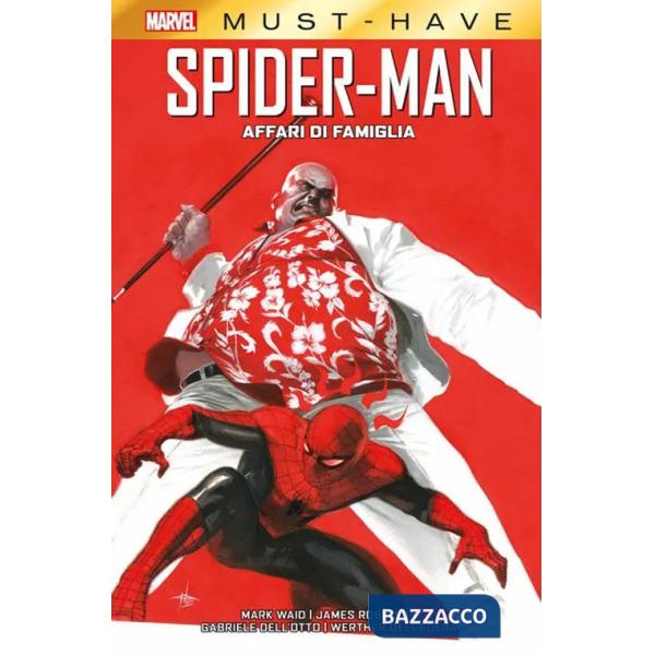 Affari di famiglia. Spider-Man