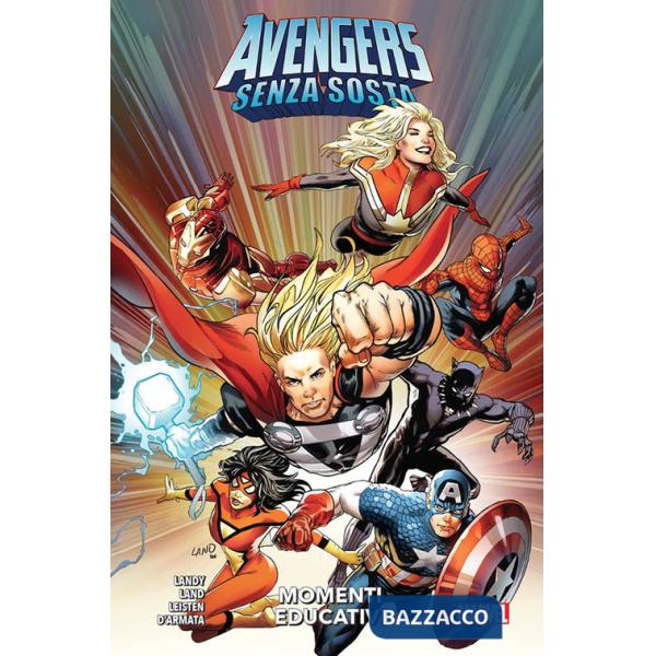 Momenti educativi. Senza sosta. Avengers