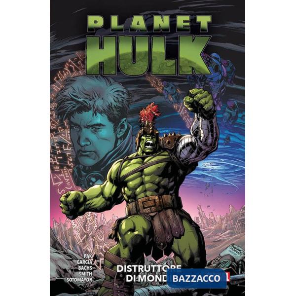 Distruttore di mondi. Planet Hulk