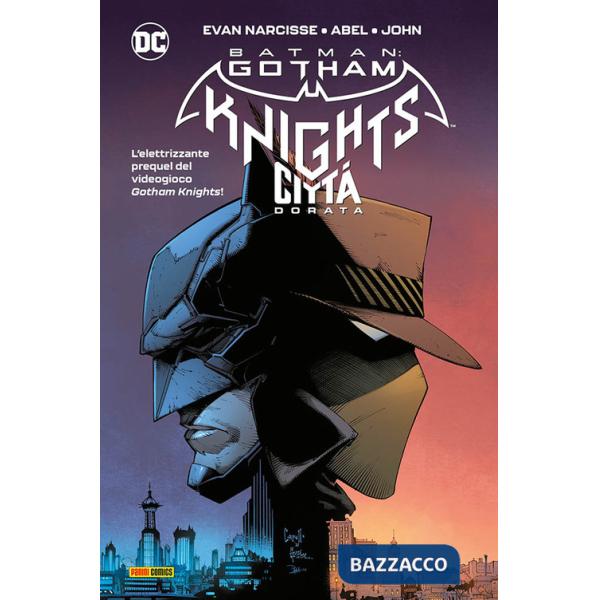 Città dorata. Batman: Gotham knights