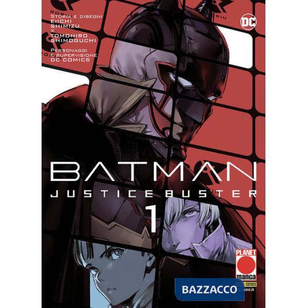 Justice buster. Batman