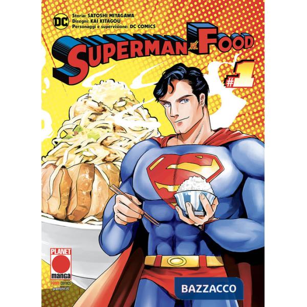 Superman vs. food. Vol. 1