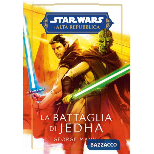 Battaglia di Jedha. L'Alta Repubblica. Star Wars (La)