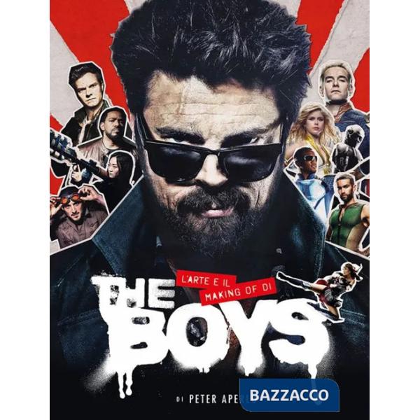 Arte e il making of di The Boys. Ediz. a colori (L')